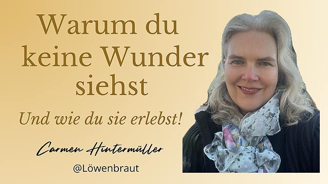 Warum du keine Wunder siehst und wie du sie erlebst Video-Thumbnail Warum du keine Wunder siehst und wie du sie erlebst