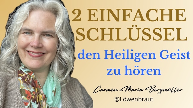 2 einfache Schlüssel wie du den Hl. Geist hören kannst