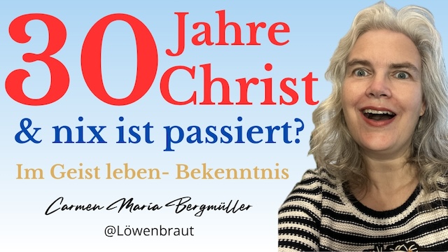 30 Jahre Christ & nix ist passiert?